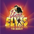 Viva Elvis: The Album