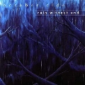 Rain Without End<限定盤/White Vinyl>
