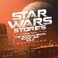 Star Wars Stories - Music from The Mandalorian, Rogue One and Solo<限定盤>