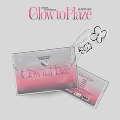 Glow to Haze: 6th Mini Album (PVC Pouch Ver.) [NFC]＜完全数量限定生産盤＞