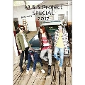 8th Anniversary M.S.S Project SPECIAL 2017