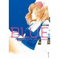 BLUE AND OTHER SHORT PIECES 増補新装版