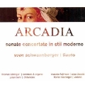 Arcadia - Sonata Concertante in Stile Moderno