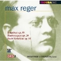 Reger: Piano Works