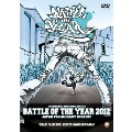 BATTLE OF THE YEAR 2012