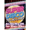 SUPER DISCO -70's 80's HITS-