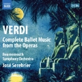 Verdi: Complete Ballet Music from the Operas