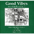 Jazz at the Pawnshop Vol.3 : Good Vibes