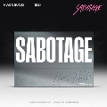 SABOTAGE: 2nd Single