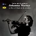The Complete Recordings of Johanna Martzy on EMI & Deutsche Grammophon<数量限定>