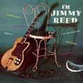 I'm Jimmy Reed<限定盤>