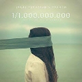 1/1,000,000,000 (Uno Entre Mil Millones)