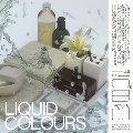 Liquid Colours<限定盤>