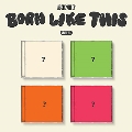 BORN LIKE THIS: 9th EP (Jewel Ver.)(4種セット)<オンライン限定>