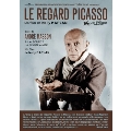 Le Regard Picasso, Suivi De Andre Masson A La Source La Femme Aimee