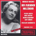 Wagner : Die Fliegende Hollaender / Schuchter, NDR SO, Hotter, Werth, etc