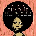 Feeling Good: Her Greatest Hits And Remixes