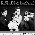 Suburban Lawns＜限定盤＞