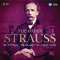 R.Strauss: The Other Strauss<完全限定生産盤>