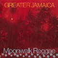 Greater Jamaica Moonwalk Reggae
