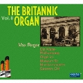 The Britannic Organ Vol.8 - Max Reger