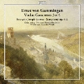 Ernst von Gemmingen: Violin Concertos No.3, No.4, etc