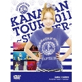 Kanayan Tour 2011～Summer～ [2DVD+スペシャルブックレット+アナザージャケット]<初回生産限定版>