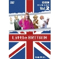 Little BRITAIN/リトル・ブリテン ファースト・シリーズ Vol.2