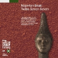 ナイジェリアのトーキング・ドラム～ツインズ・セブン・セブン