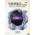 SIDNAD Vol.7 ～dead stock TOUR 2011～<通常盤>