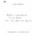 TOUR 2005 AT the WHITE ROOM