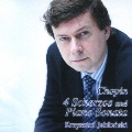 ショパン: 4つのスケルツォ -第1番-第4番, ピアノ・ソナタ第3番 Op.58 (6/30, 7/1/2007) / クシシュトフ・ヤブウォンスキ(p)