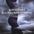K・PLEASURE3 Kenji Kawai BEST OF MOVIES