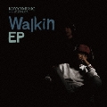 Walkin EP<数量限定盤>