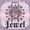 Jewel [CD+DVD]<初回限定盤>