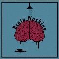 Brain Washing<通常盤>