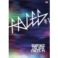 SURFACE LIVE 2018「FACES #1」