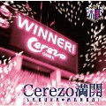 CEREZO満開 ～セレッソ大阪勝利の歌～<通常盤>