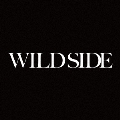 Wild Side [CD+DVD]<初回生産限定盤>