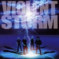 VIOLENT STORM