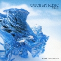 岡田照幸 Vol.3::『CATCH MY MUSIC / 秘密の恋』