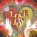 ラ・ラ・ラ・LOVE&JOY パラパラ SUPER BEST!