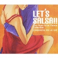 Let's Salsa!!～ベスト・サルサ・ダンス・コレクション～