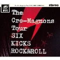 ザ・クロマニヨンズ ツアー SIX KICKS ROCK&ROLL [2DVD+リストバンド+ツアーパス+サイコロ]<初回生産限定盤>
