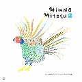 Minna Miteru Vol.2