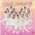 BIG B☆NG of LOVE [CD+DVD]