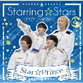 StarringStars～キラキラヒカレ僕らの星よ～