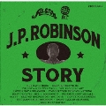 J.P.ROBINSON STORY (COMPILED BY HIROSHI SUZUKI)<期間限定価格盤>