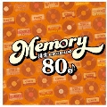 MEMORY 80's 洋楽POP & BALLAD