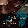 Back Beat Boppers -V.A. Kyusyu Ska & Reggae Collection-